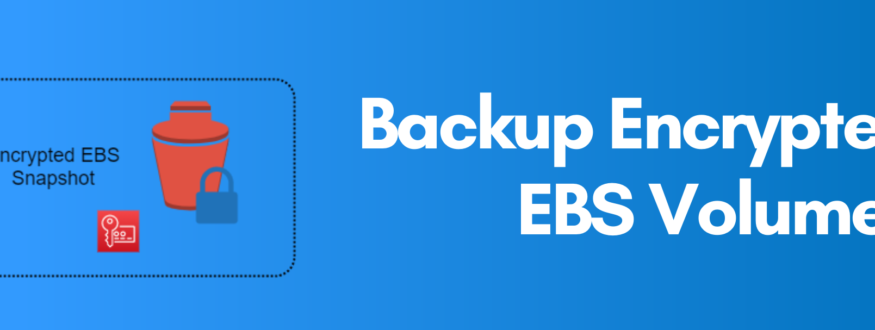 Backup-the-Encrypted-EBS-volumes-to-DR-Region